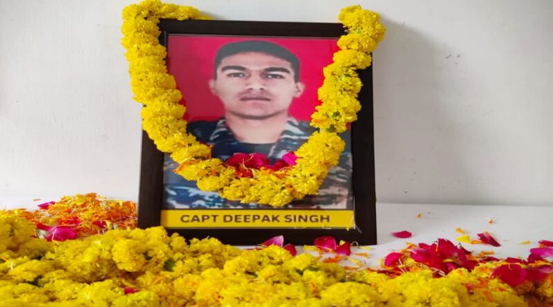  वीर जवान कैप्टन दीपक सिंह को मरणोपरांत मिला शौर्य चक्र