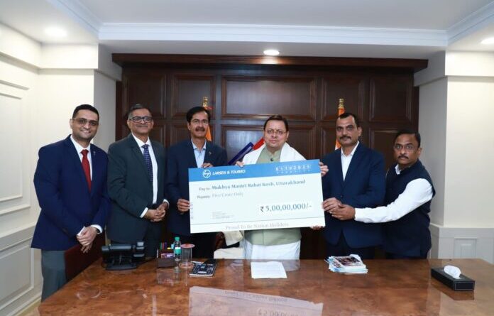 एल एंड टी ने आपदा प्रभावितों की सहायता को 5 करोड़ रुपये की राशि मुख्यमंत्री राहत कोष में दी
