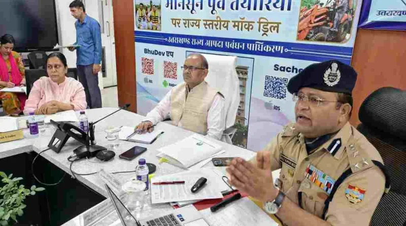 02 जुलाई को सभी 13 जनपदों में होगी माॅक ड्रिल, मुख्यमंत्री करेंगे माॅक ड्रिल का निरीक्षण